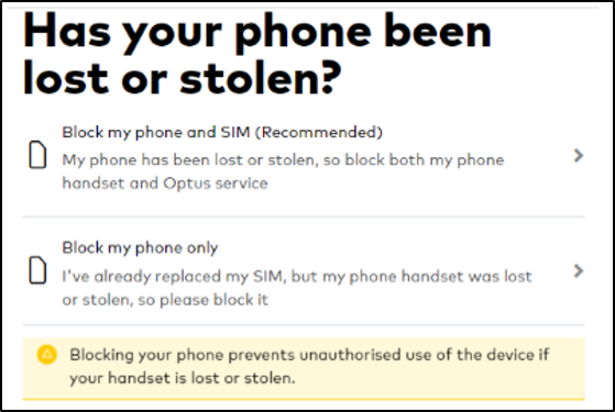 Choose to block your phone or SIM in My Account